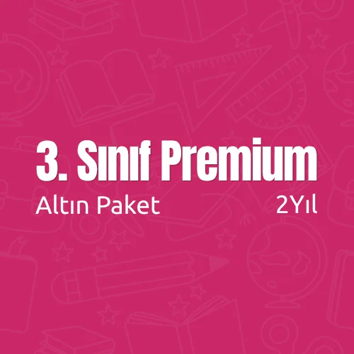 3. Sınıf 2 Yıllık Premium (Altın) Paket